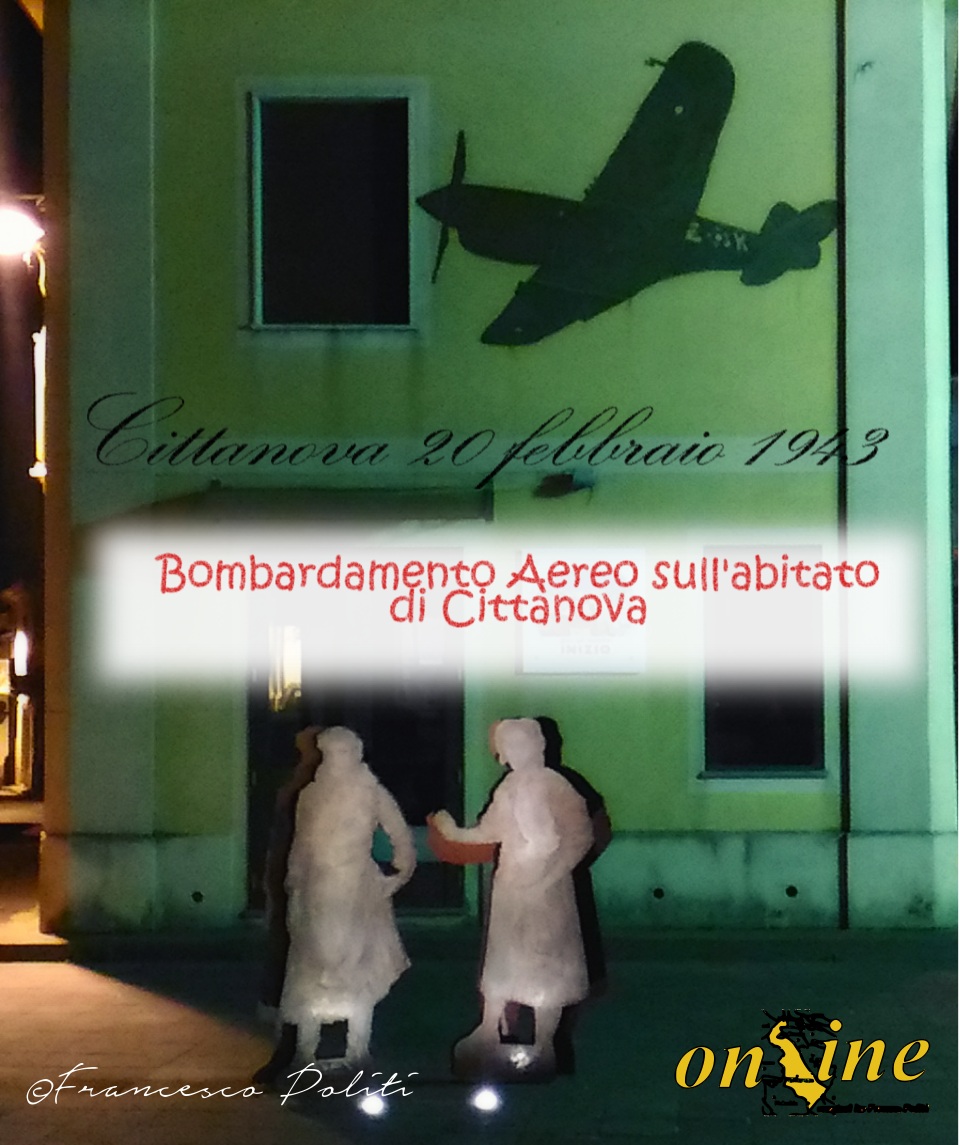 bombardamento aereo degli anglo-americani su Cittanova del 20 febbraio 1943